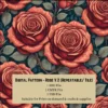 Digital Pattern/ Prints - Rose V.2 (Repeatable/ Tile)